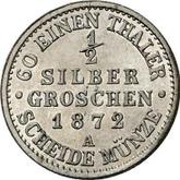 Reverse 1/2 Silber Groschen 1872 A