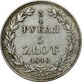 Reverse 3/4 Rouble - 5 Zlotych 1840 MW