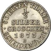 Reverse 1/2 Silber Groschen 1873 B
