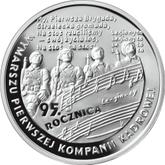 Reverse 10 Zlotych 2009 MW RK 95th Anniversary - First Cadre Company March Out