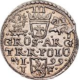 Reverse 3 Groszy (Trojak) 1599 IF Olkusz Mint