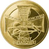 Reverse 2 Zlote 2005 MW ET 60th Anniversary of the Ending of World War Two