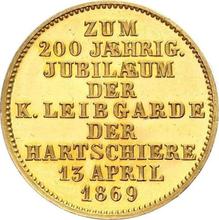 2 Dukaten 1869    "Auf das 200 jährige Jubiläum der Königlichen Leibgarde der Hartschiere"