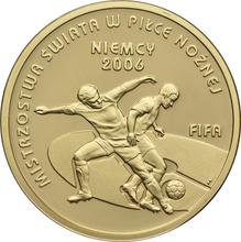 100 злотых 2006 MW  UW "Чемпионат мира по футболу в Германии 2006"
