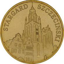 2 złote 2007 MW  NR "Stargard Szczecinski"