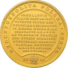 500 Zlotych 2015 MW   "Ladislas III of Varna"