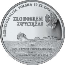 10 złotych 2009 MW   "25 Rocznica męczeńskiej śmierci księdza Jerzego Popiełuszki"