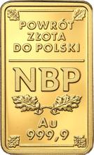 100 złotych 2019    "Powrót złota do Polski"