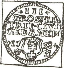 3 Groszy (Trojak) 1558    "Danzig"