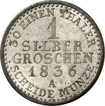 1 Silber Groschen 1836 A  