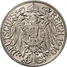 25 Pfennig 1910 D  