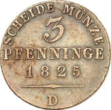 3 Pfennige 1825 D  