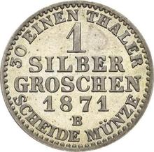 1 Silber Groschen 1871 B  
