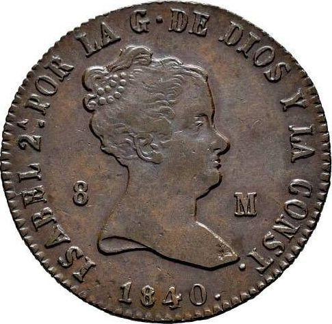 Anverso 8 maravedíes 1840 Ja "Valor nominal sobre el reverso" - valor de la moneda  - España, Isabel II