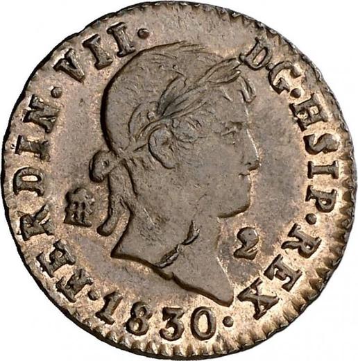 Anverso 2 maravedíes 1830 Inscripción "HSIP" - valor de la moneda  - España, Fernando VII