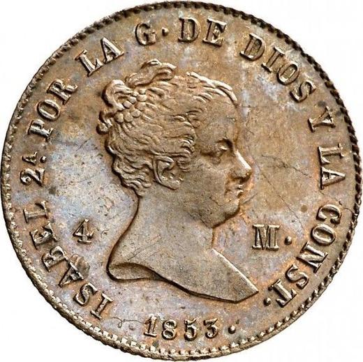 Anverso 4 maravedíes 1853 Ba - valor de la moneda  - España, Isabel II