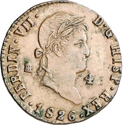 Anverso 4 maravedíes 1826 "Tipo 1816-1833" - valor de la moneda  - España, Fernando VII
