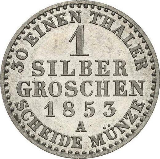 Реверс монеты - 1 серебряный грош 1853 года A - цена серебряной монеты - Пруссия, Фридрих Вильгельм IV