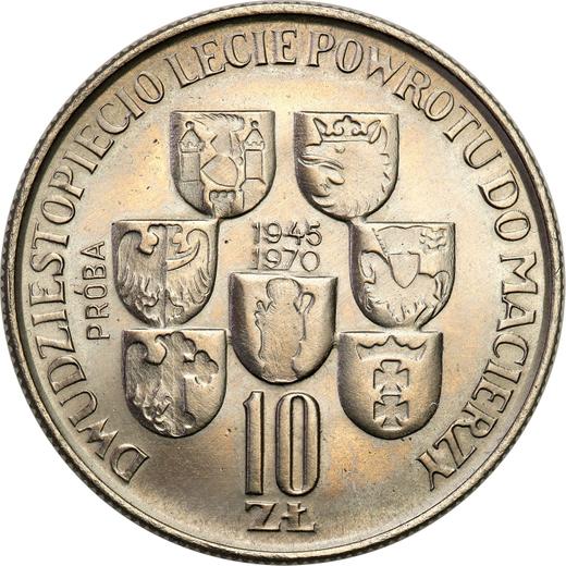 Revers Probe 10 Zlotych 1970 MW "Annektion der Provinzen" Nickel - Münze Wert - Polen, Volksrepublik Polen