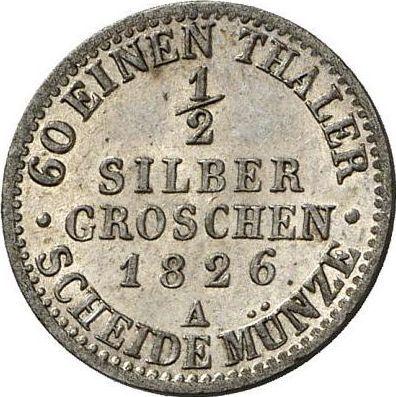 Rewers monety - 1/2 silbergroschen 1826 A - cena srebrnej monety - Prusy, Fryderyk Wilhelm III