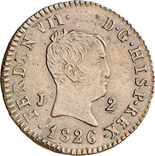 Аверс монеты - 2 мараведи 1826 года J "Тип 1824-1827" - цена  монеты - Испания, Фердинанд VII