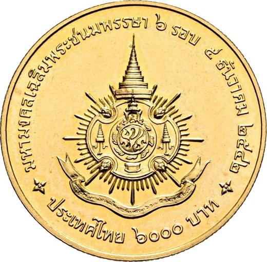 Reverso 6000 Baht BE 2542 (1999) "72 cumpleaños del Rey Rama IX" - valor de la moneda de oro - Tailandia, Rama IX