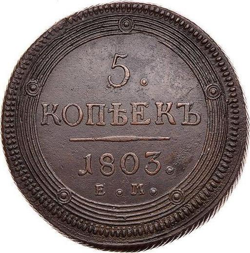 Reverso 5 kopeks 1803 ЕМ "Casa de moneda de Ekaterimburgo" Águila especial - valor de la moneda  - Rusia, Alejandro I