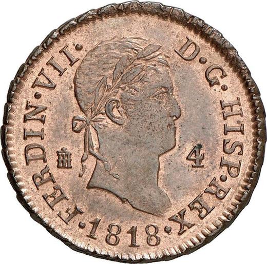 Anverso 4 maravedíes 1818 "Tipo 1816-1833" - valor de la moneda  - España, Fernando VII