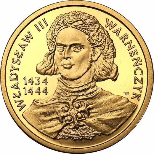 Reverso 100 eslotis 2003 MW ET "Vladislao III Jagellón" - valor de la moneda de oro - Polonia, República moderna