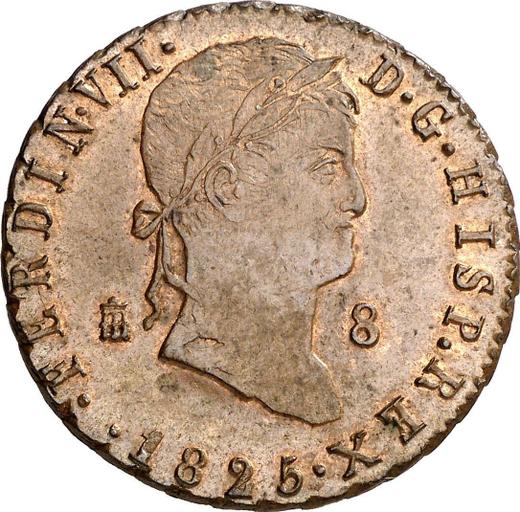 Аверс монеты - 8 мараведи 1825 года "Тип 1815-1833" - цена  монеты - Испания, Фердинанд VII