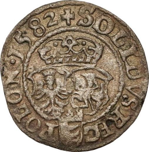 Reverso Szeląg 1582 "Tipo 1580-1586" Monograma pequeño - valor de la moneda de plata - Polonia, Esteban I Báthory