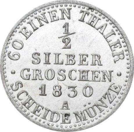 Реверс монеты - 1/2 серебряных гроша 1830 года A - цена серебряной монеты - Пруссия, Фридрих Вильгельм III