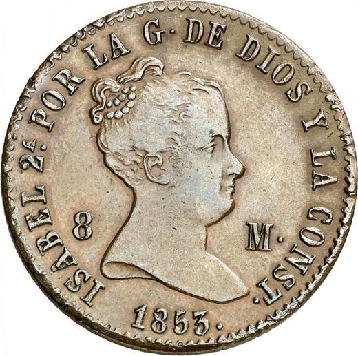 Avers 8 Maravedis 1853 Ba "Wertangabe auf Vorderseite" - Münze Wert - Spanien, Isabella II