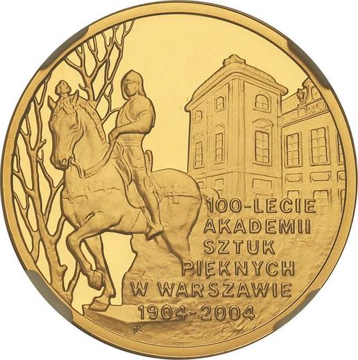 Reverso 200 eslotis 2004 MW NR "Centenario de la Academia de Bellas Artes" - valor de la moneda de oro - Polonia, República moderna