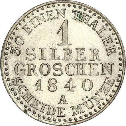 Reverso 1 Silber Groschen 1840 A - valor de la moneda de plata - Prusia, Federico Guillermo III