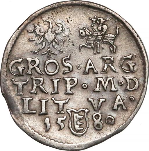 Reverso Trojak (3 groszy) 1580 "Lituania" Valor nominal debajo del retrato - valor de la moneda de plata - Polonia, Esteban I Báthory