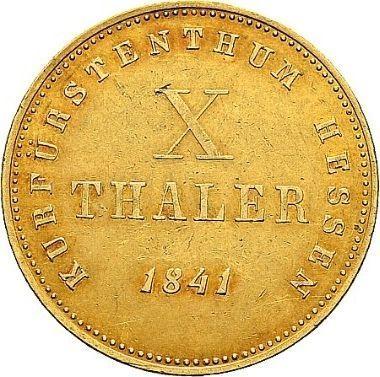 Reverso 10 táleros 1841 - valor de la moneda de oro - Hesse-Cassel, Guillermo II