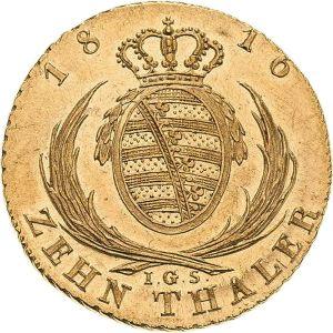 Reverso 10 táleros 1816 I.G.S. - valor de la moneda de oro - Sajonia, Federico Augusto I
