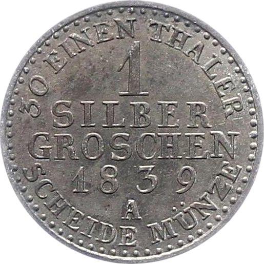 Reverso 1 Silber Groschen 1839 A - valor de la moneda de plata - Prusia, Federico Guillermo III