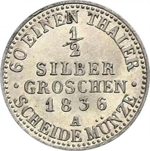 Реверс монеты - 1/2 серебряных гроша 1836 года A - цена серебряной монеты - Пруссия, Фридрих Вильгельм III