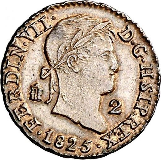Аверс монеты - 2 мараведи 1825 года Надпись "HSIP" - цена  монеты - Испания, Фердинанд VII