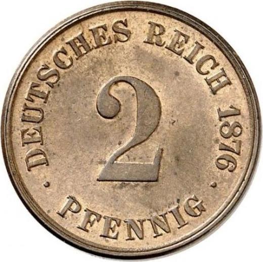 Anverso 2 Pfennige 1876 C "Tipo 1873-1877" - valor de la moneda  - Alemania, Imperio alemán