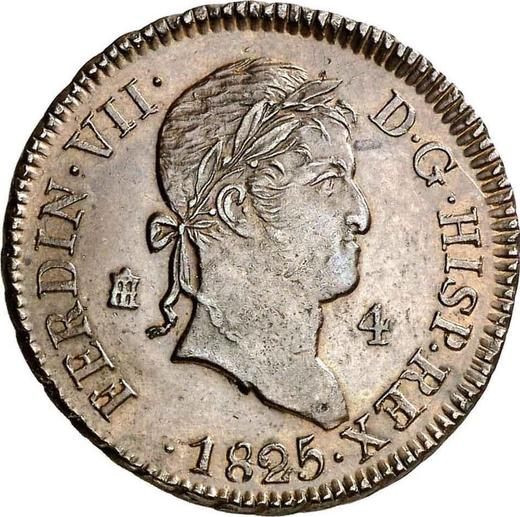 Anverso 4 maravedíes 1825 "Tipo 1816-1833" - valor de la moneda  - España, Fernando VII