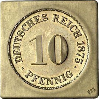 Аверс монеты - Пробные 10 пфеннигов 1873 года G Клипа Золото - цена  монеты - Германия, Германская Империя