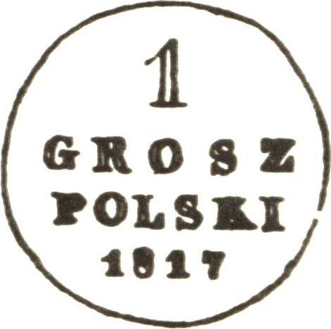 Reverso 1 grosz 1817 IB "Cola corta" Reacuñación - valor de la moneda  - Polonia, Zarato de Polonia