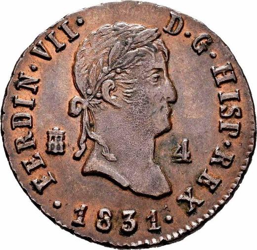 Аверс монеты - 4 мараведи 1831 года - цена  монеты - Испания, Фердинанд VII