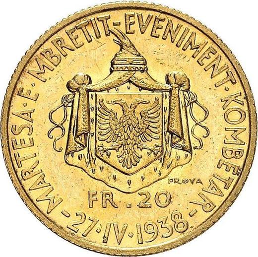 Reverso Pruebas 20 franga ari 1938 R "Boda" Inscripción PROVA - valor de la moneda de oro - Albania, Zog I