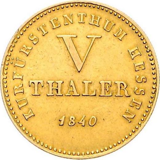 Reverso 5 táleros 1840 - valor de la moneda de oro - Hesse-Cassel, Guillermo II