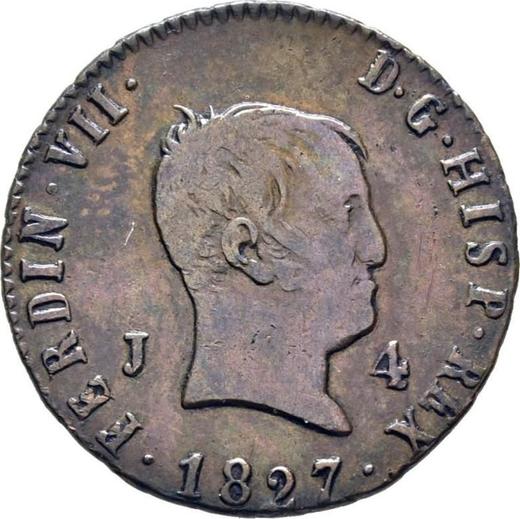 Anverso 4 maravedíes 1827 J "Tipo 1824-1827" - valor de la moneda  - España, Fernando VII