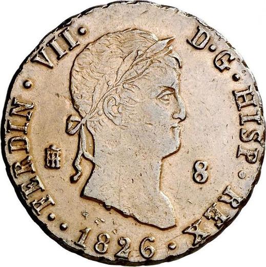 Anverso 8 maravedíes 1826 "Tipo 1815-1833" - valor de la moneda  - España, Fernando VII